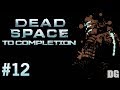To completion  dead space 12