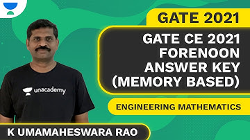 GATE - CE 2021 Forenoon Answer Key (Memory-Based) | Engineering Mathematics by Umamaheshwara Rao