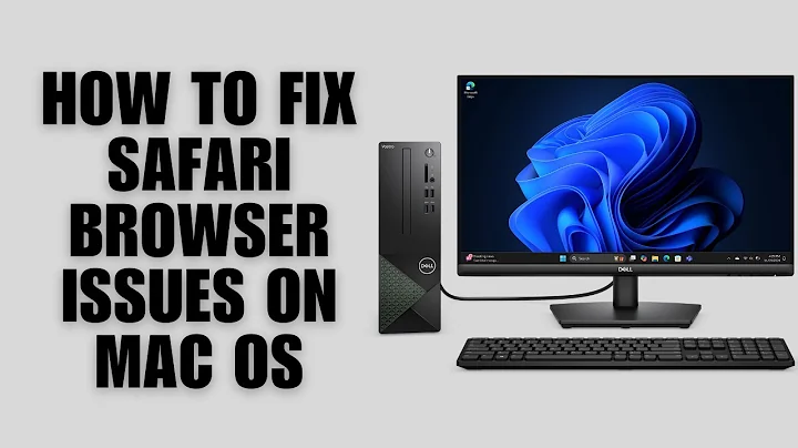 How To Fix Safari Browser Issues On Mac OS (Troubleshooting Guide)