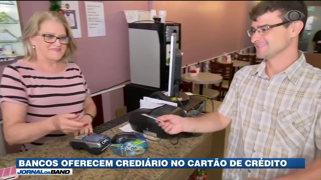 Bancos oferecem crediário no cartão de crédito YouTube Bancos oferecem crediário no cartão de crédito YouTube