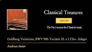Johann Sebastian Bach - Goldberg Variations, BWV 988: Variatio 25. a 2 Clav. Adagio