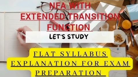 NFA PROBLEMS WITH EXTENDED TRANSITION FUNCTION