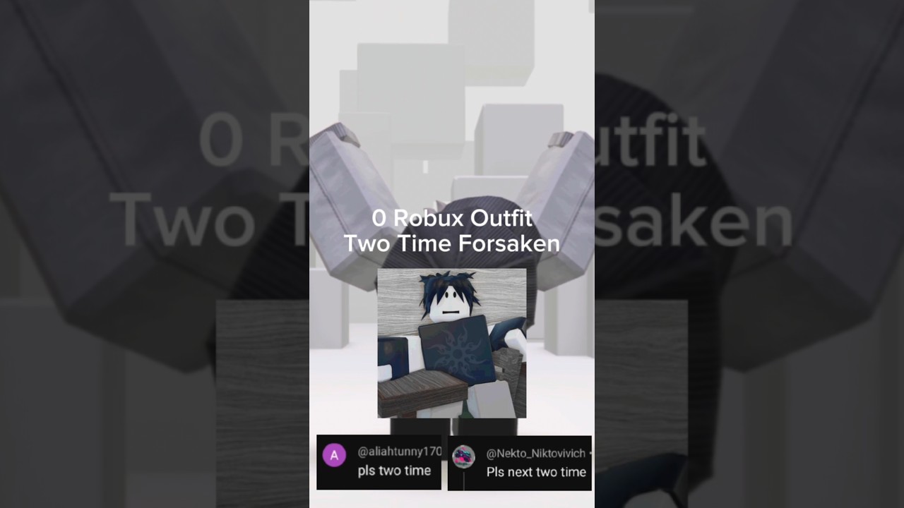 0 Robux Outfit Ideas!!! Two Time Game in Forsaken 