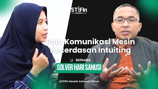 Intuiting Machine Intelligence Communication Patterns | With Solver Hari Sanusi