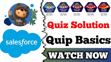 Quip Basics | Salesforce Trailhead | Quiz Solution