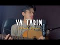 YA TARIM Cover By Adzando Davema