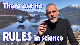 There are no rules in science