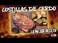 Costillas de Cerdo, La Mejor Receta | Locos X el Asado