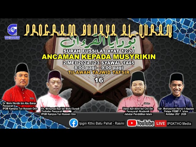 IPGM KTHO - PROGRAM BUDAYA AL-QURAN BIL. 16, 2024 class=