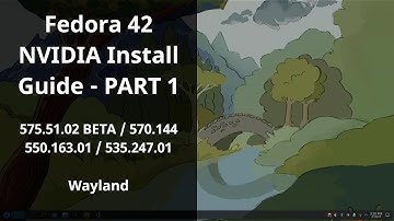 Install NVIDIA Drivers on Fedora 42 - PART 1 [580.82.09]