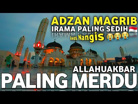 BARU!! Adzan Magrib Merdu, Irama Paling Sedih Sepanjang Masa 🇲🇨😭 ماشاالله حخاز