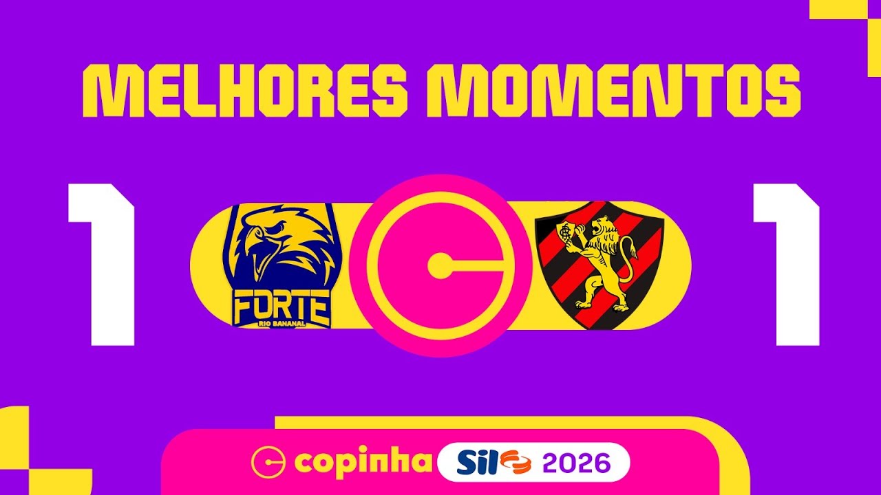 FORTE 1 X 1 SPORT | MELHORES MOMENTOS | 2ª RODADA | COPINHA SIL 2026