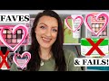 February Faves and FAILS!!