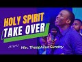 Take over Theophilus Sunday POWERFUL SOAKING WORSHIP