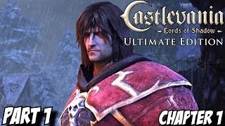 Castlevania Lords of Shadow Gameplay Walkthrough Part 1 - Chapter 1