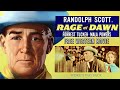 Rage at dawn free western movie action in color randolph scott vs forrest tucker  mala powers