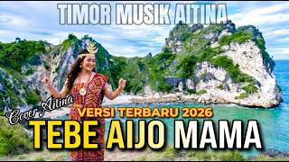 TEBE AIJO MAMA - AITINA | Musik Terbaru Timor Namafun (Cover Lagu Daerah)