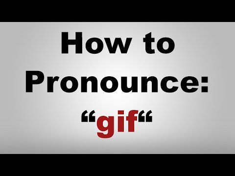 How To Pronounce Gif