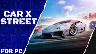 How to Install Carx Street on PC/LAPTOP | DOWNLOAD GUIDE | GAMEPLAY 2025  [no charge]
