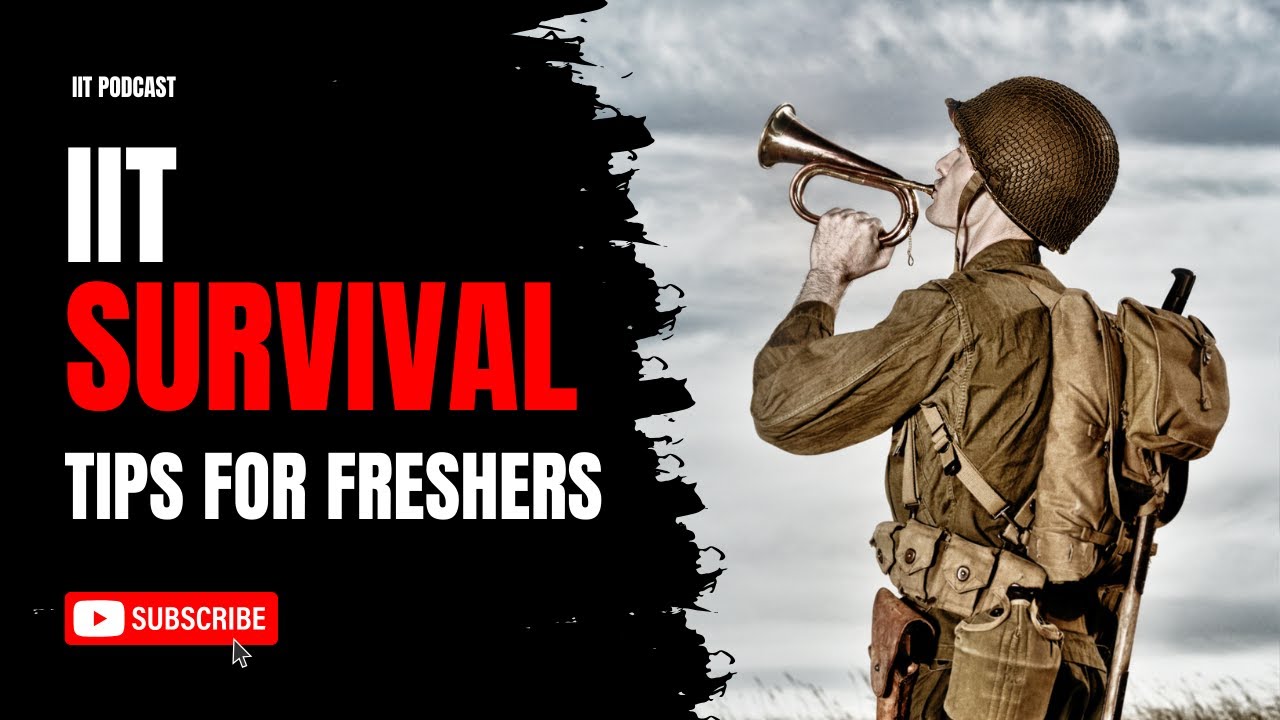 IIT Survival Tips: Essential Advice for First-Year Engineering Students