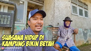 SEPERTI INI KEHIDUPAN SEDERHANA ORANG TUA SAYA DI KAMPUNG