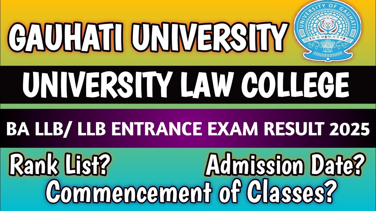 GU Law College BA LLB & LLB Entrance Result 2025 | Rank List, Admission ...