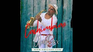 Cachimbiao: Amil Sax (Tema Originnal)