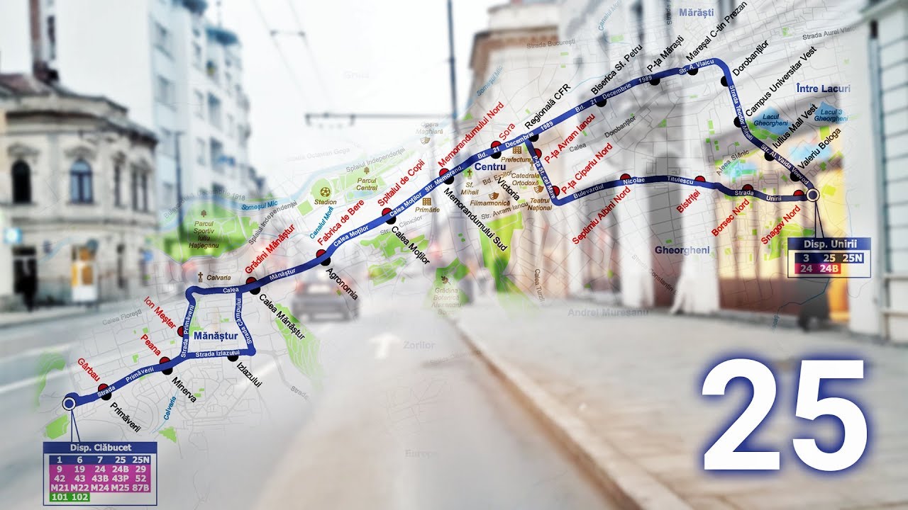 Cabview linia 25: Mănăștur - Gheorgheni - Mănăștur (Cluj-Napoca)