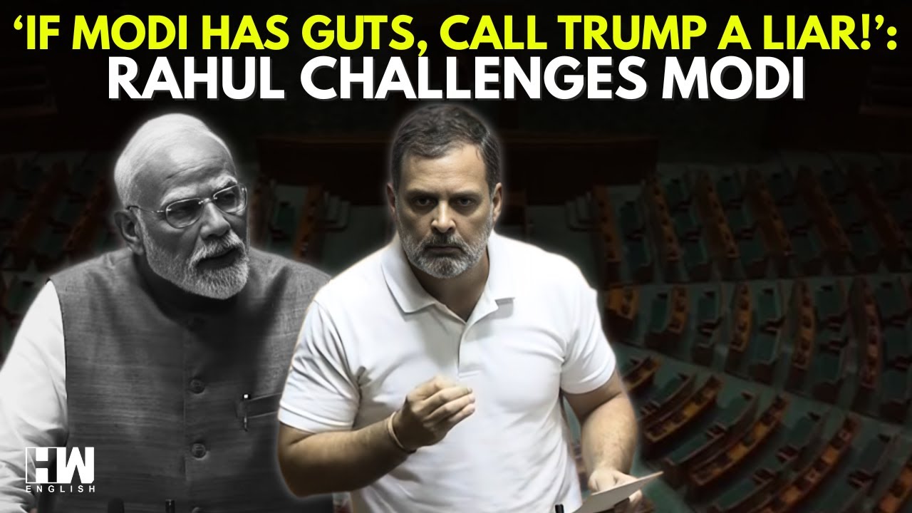 Rahul Challenges Modi: 'If You Have Guts, Call Trump a Liar!'| Trump's Ceasefire Claim Sparks Uproar