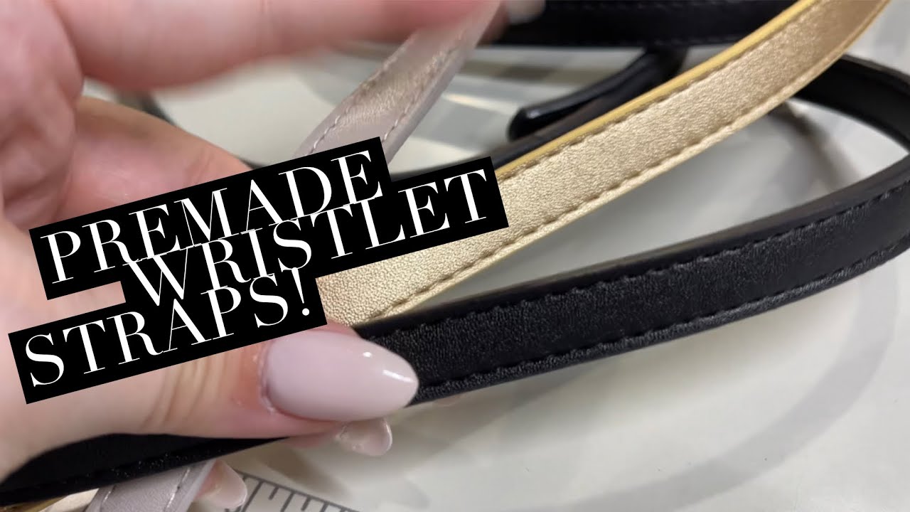 How to use the Pre-made Wristlet Straps available now!