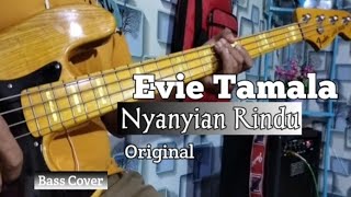 Nyanyian Rindu (Evie Tamala)_Bass cover @Gabang Bass Kalteng