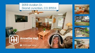 Annette Hejl Properties presents 3059 Avalon Dr. in Grand Junction, CO