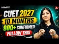 CUET 2027 10 MONTHS 900+ CONFIRMED🤩 Only FOLLOW THIS ✅📑