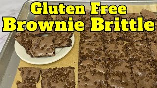 Gluten Free Brownie Brittle Brownie Brittle From Scratch