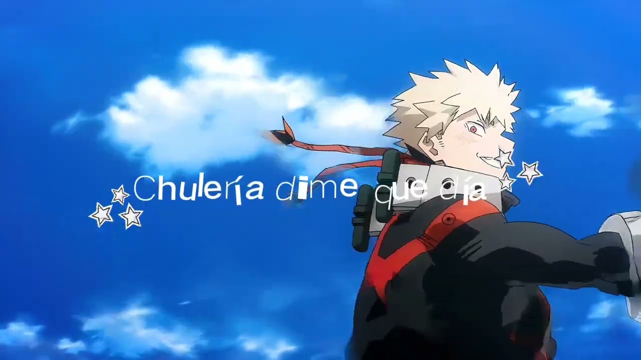 Fuera Del Planeta - Jowell & Randy Ft. Zion & Eloy ( Bakugo katsuki 👌📌)