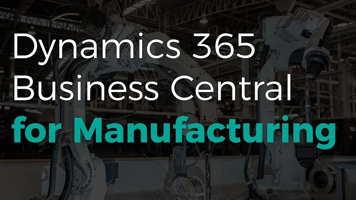Dynamics 365 Business Central for Manufacturing | Sikich