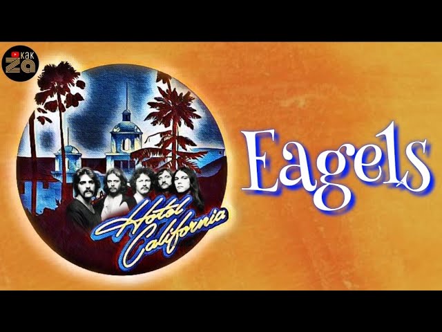 Hotel California Eagles:(indonesia lyrics and translations) class=