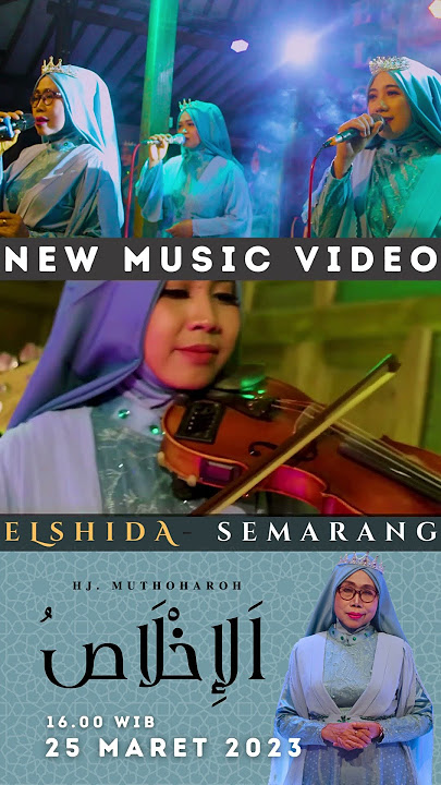 Al-Ikhlas by Hj. Muthoharoh ELSHIDA #qasidah #qasidahmodern #ramadhan #hjmuthoharoh #islamicsong