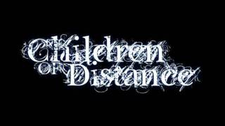 Children Of Distance - Kedves naplóm