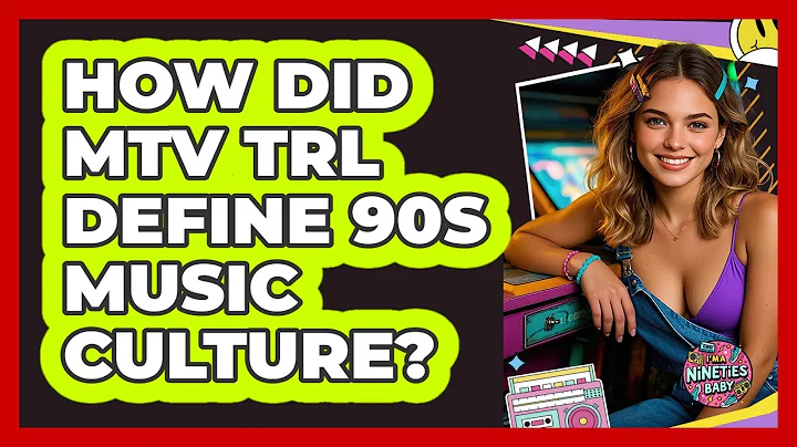 How Did MTV TRL Define 90s Music Culture? - I'm a 90s Baby