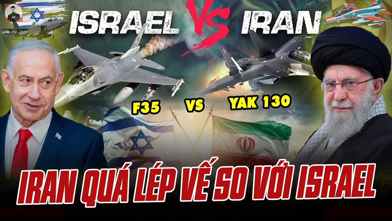 DÀN MÁY BAY GIÀ NUA CỦA IRAN QUÁ LÉP VẾ SO VỚI ISRAEL: VÌ SAO TEHRAN BỎ BÊ KHÔNG QUÂN YẾU NHƯ VẬY?