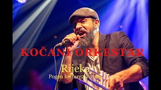 KOČANI ORKESTAR  koncert Rijeka Pogon kulture 2 2 2024