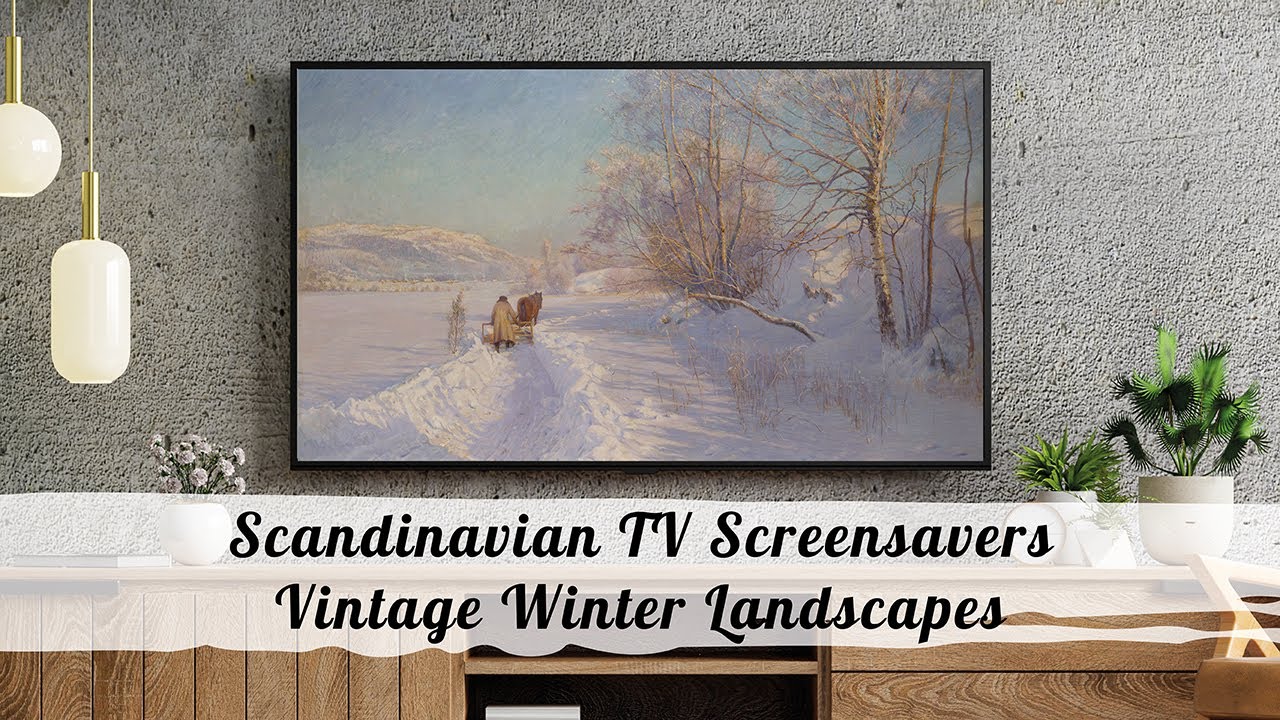 Vintage Winter Landscapes from Scandinavia | Screensavers for your TV | 6 images in 4K HD | No music