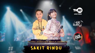 SAKIT RINDU - PUTRA ANGKASA & KEYLA AMERDA [GANK KUMPO]