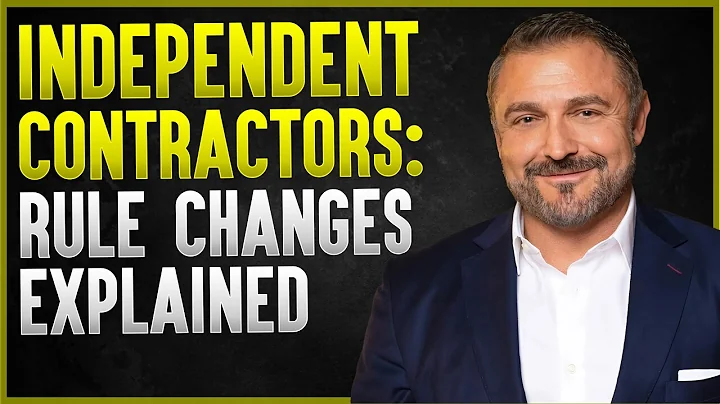 🚨WARNING:  New Department of Labor Rule for Independent Contractors