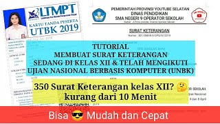 MEMBUAT 350 SURAT KETERANGAN KELAS XII MUDAH DAN CEPAT KURANG DARI 10 MENIT