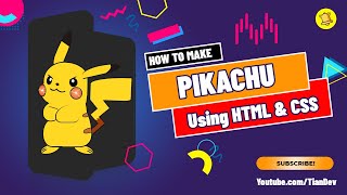 How To Make Pikachu - Pure CSS - TianDev