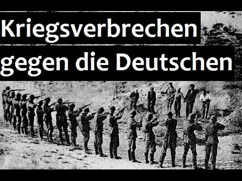 Kriegsverbrechen gegen die Deutschen // Doku 2015