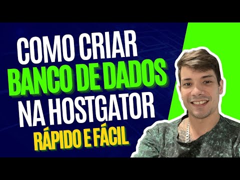 COMO CRIAR UM BANCO DE DADOS NA HOSTGATOR RÁPIDO E SIMPLES MYSQL