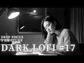 Dark Academia Lofi Study Music 🌙 Late Night Focus [Slowed + No Rain] Vol.17